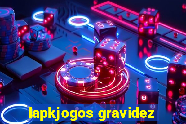 lapkjogos gravidez